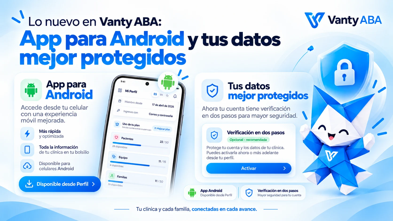 Lo nuevo en Vanty ABA: app para Android y tus datos mejor protegidos